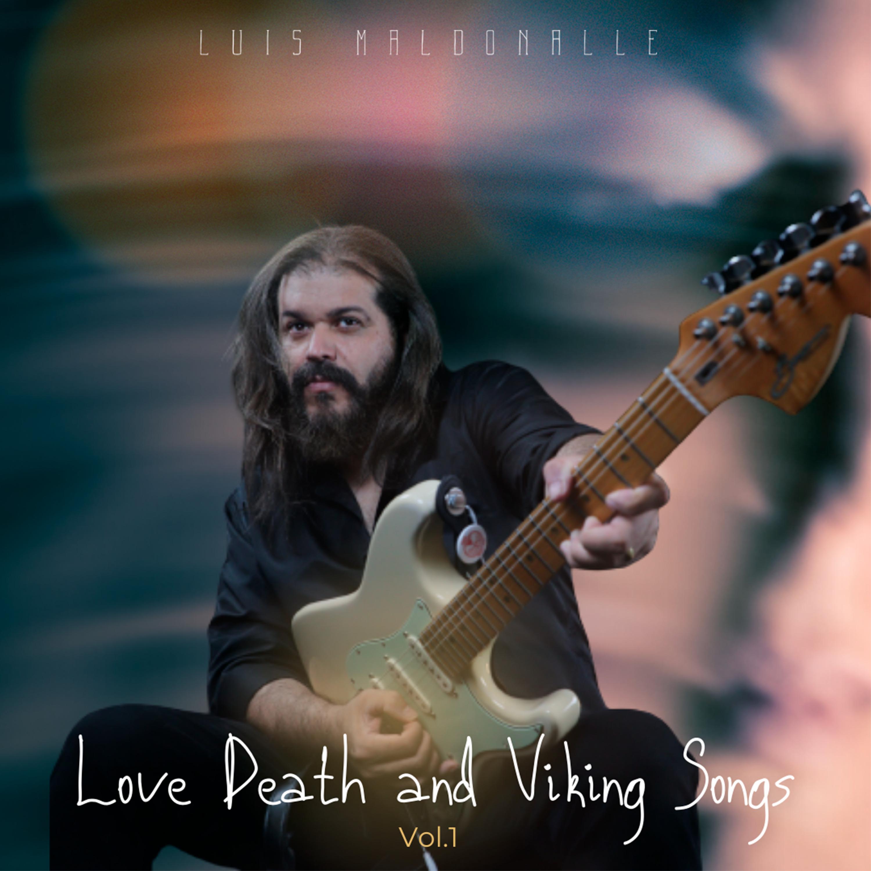 Постер альбома Love Death and Viking Songs, Vol. 1