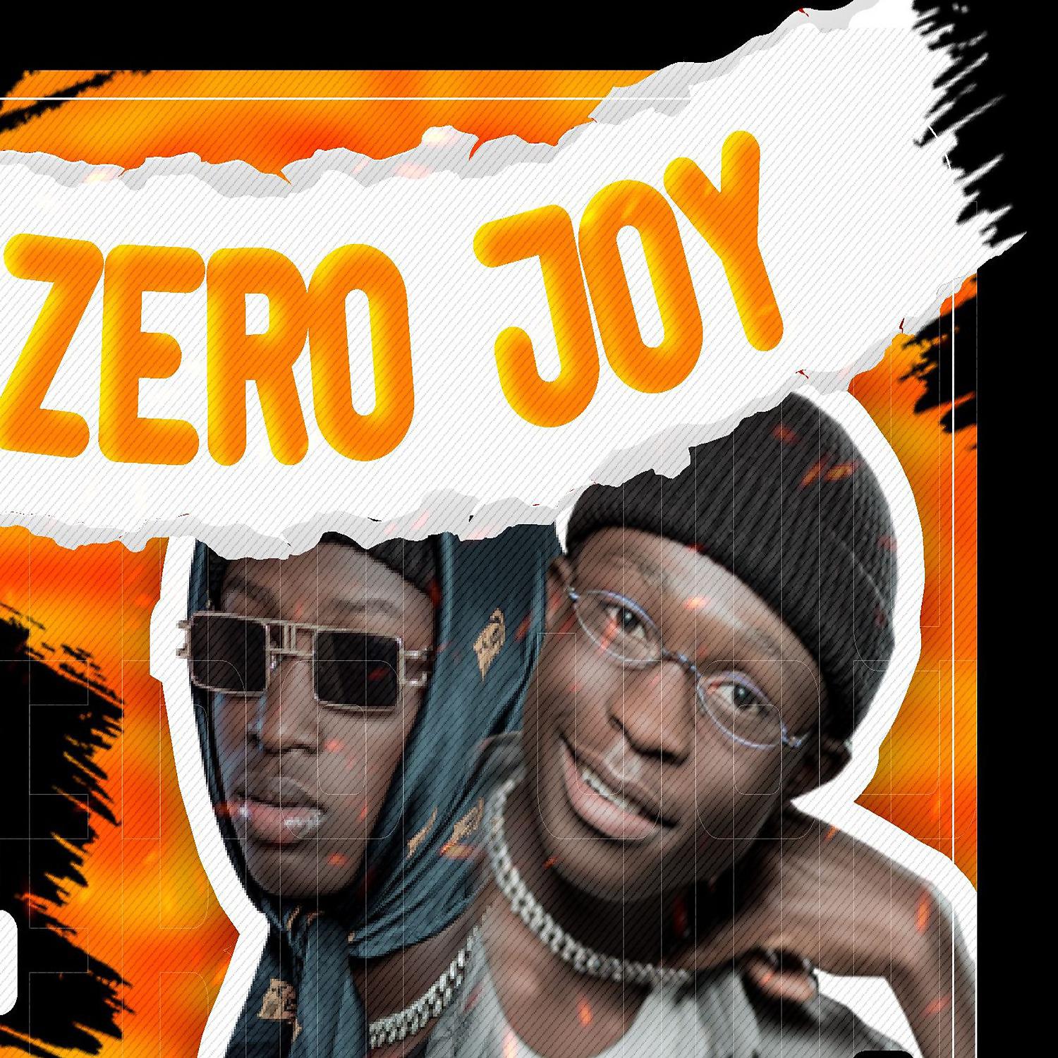 Постер альбома Zero Joy