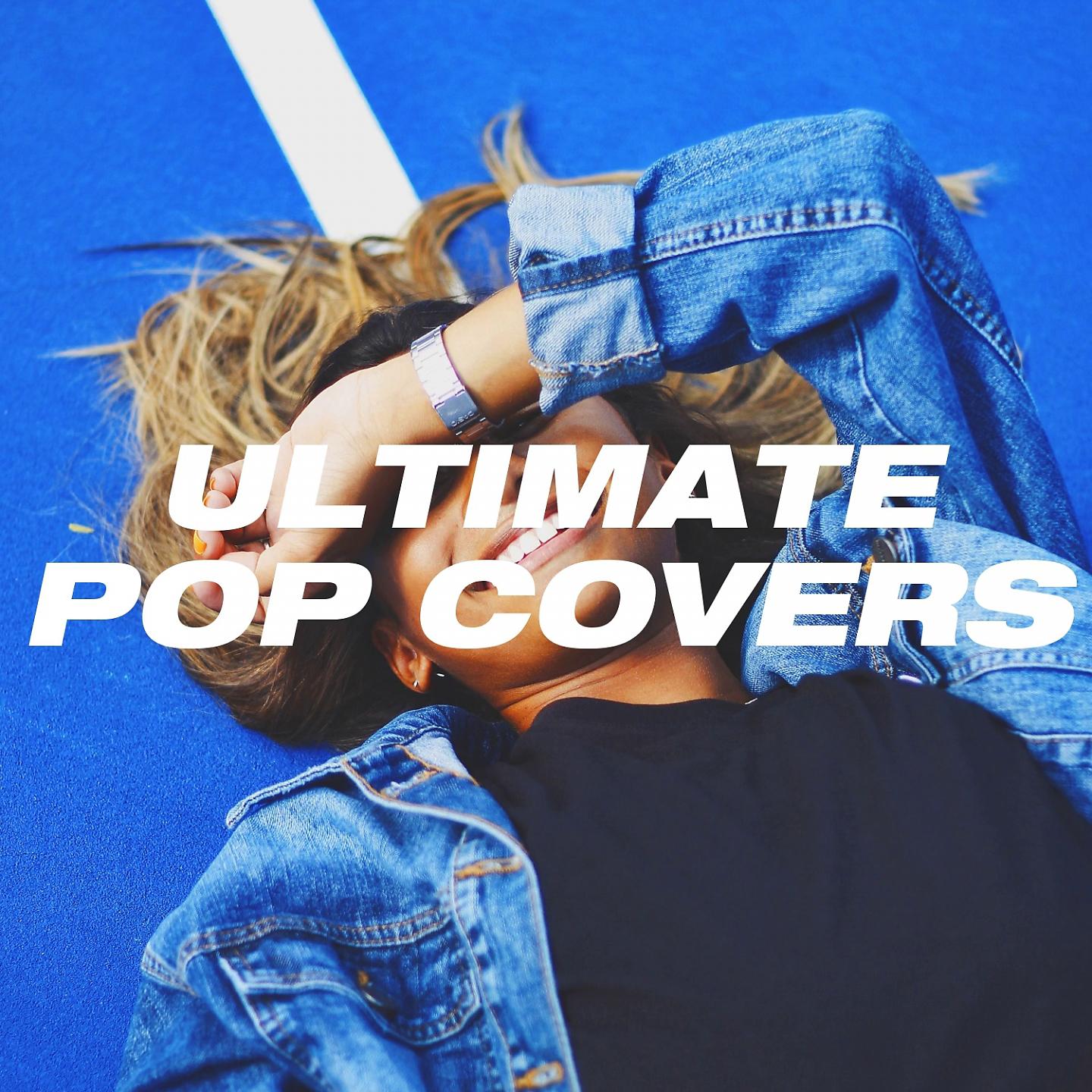 Постер альбома Ultimate Pop Covers