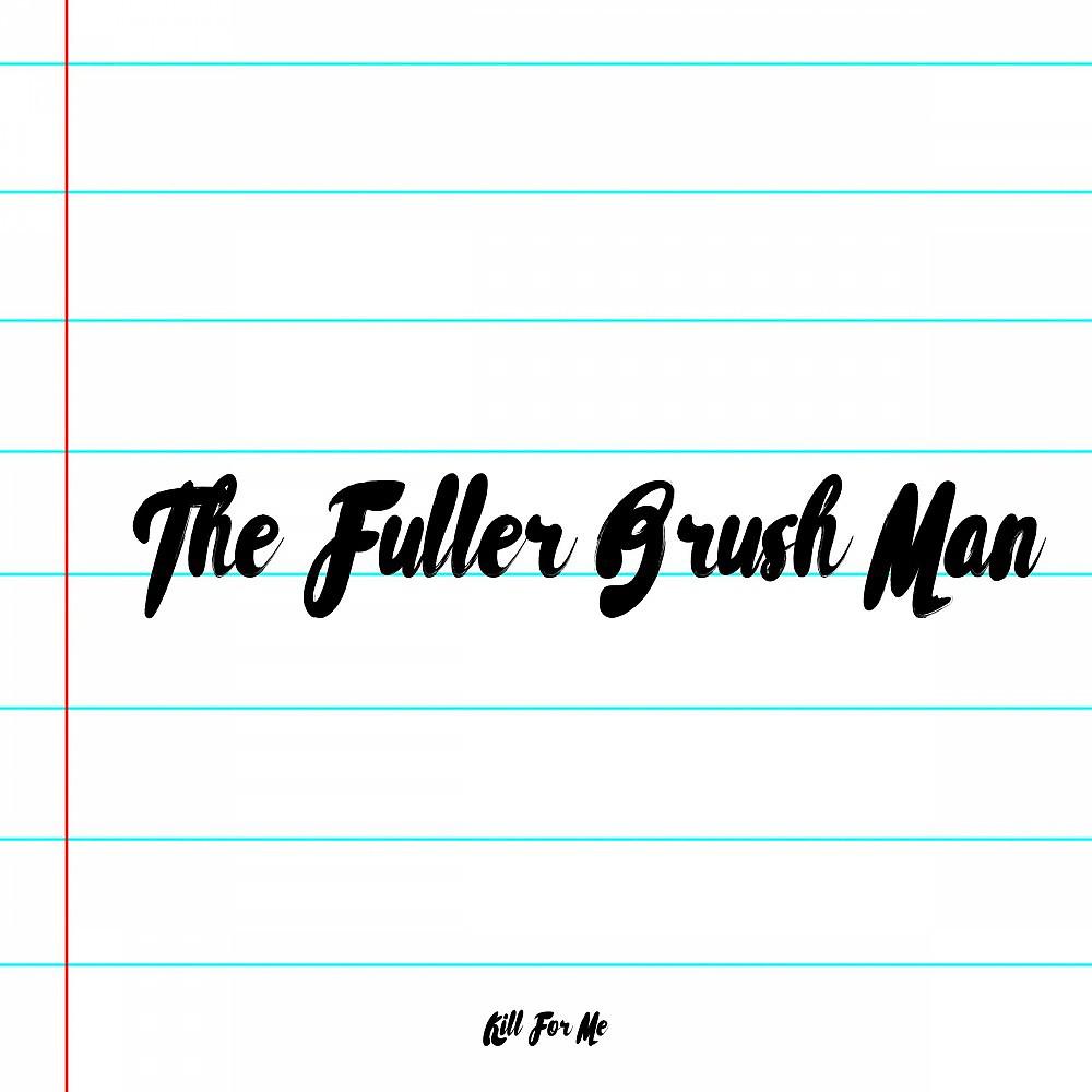 Постер альбома The Fuller Brush Man