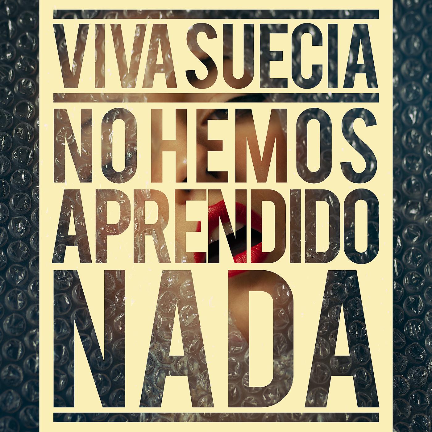 Постер альбома No Hemos Aprendido Nada