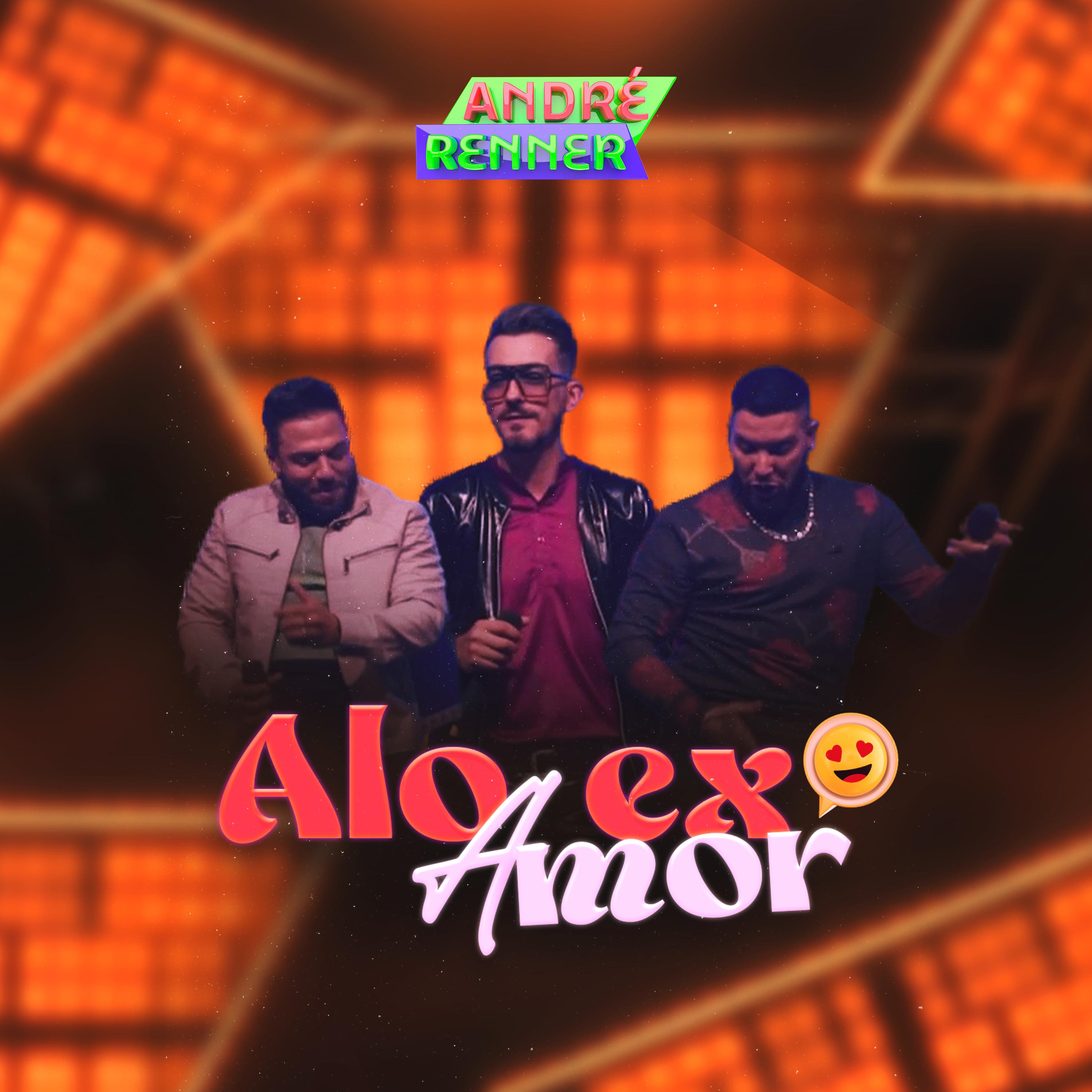 Постер альбома Alô Ex-Amor