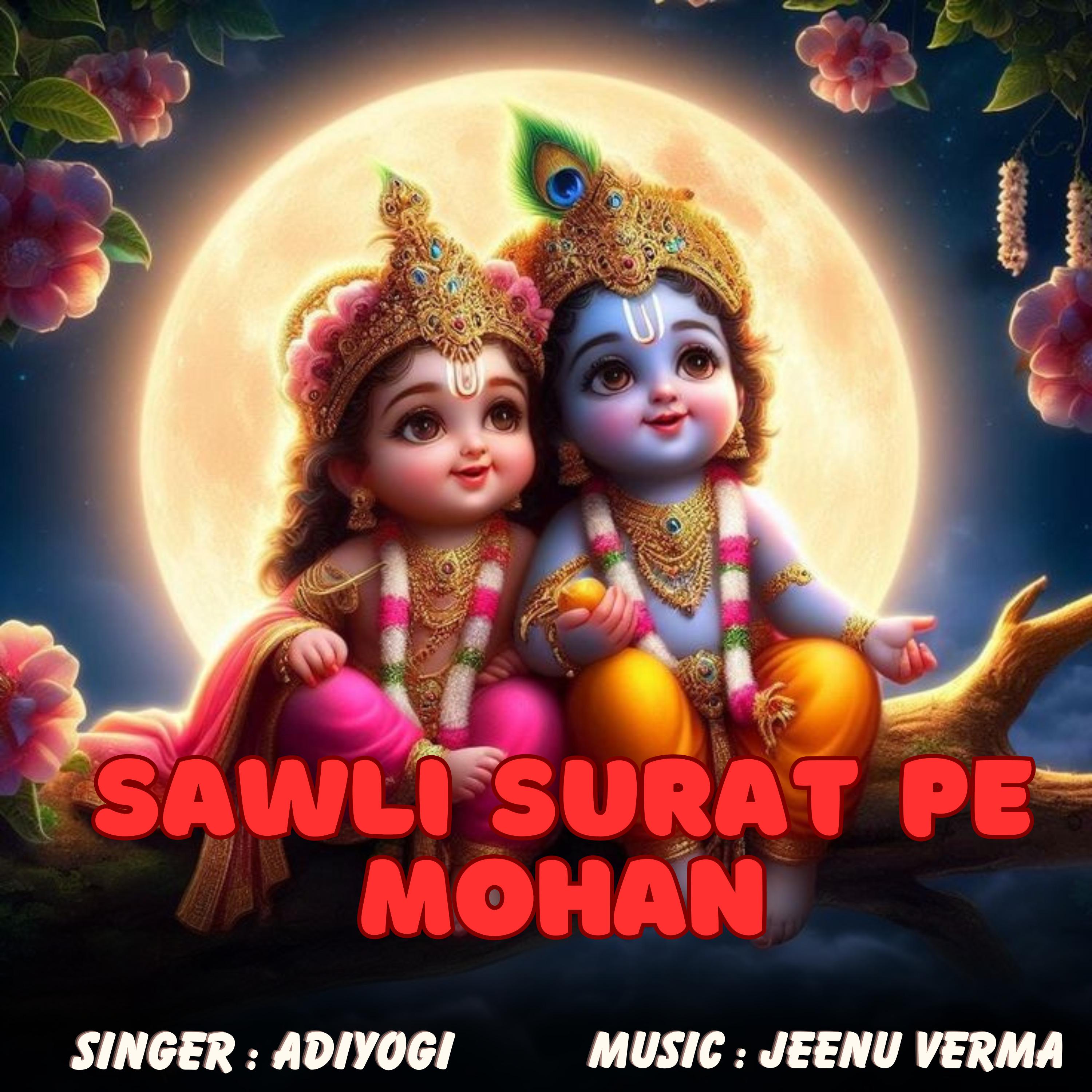 Постер альбома Sawli Surat Pe Mohan
