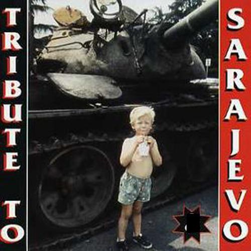 Постер альбома Tribute to Sarajevo