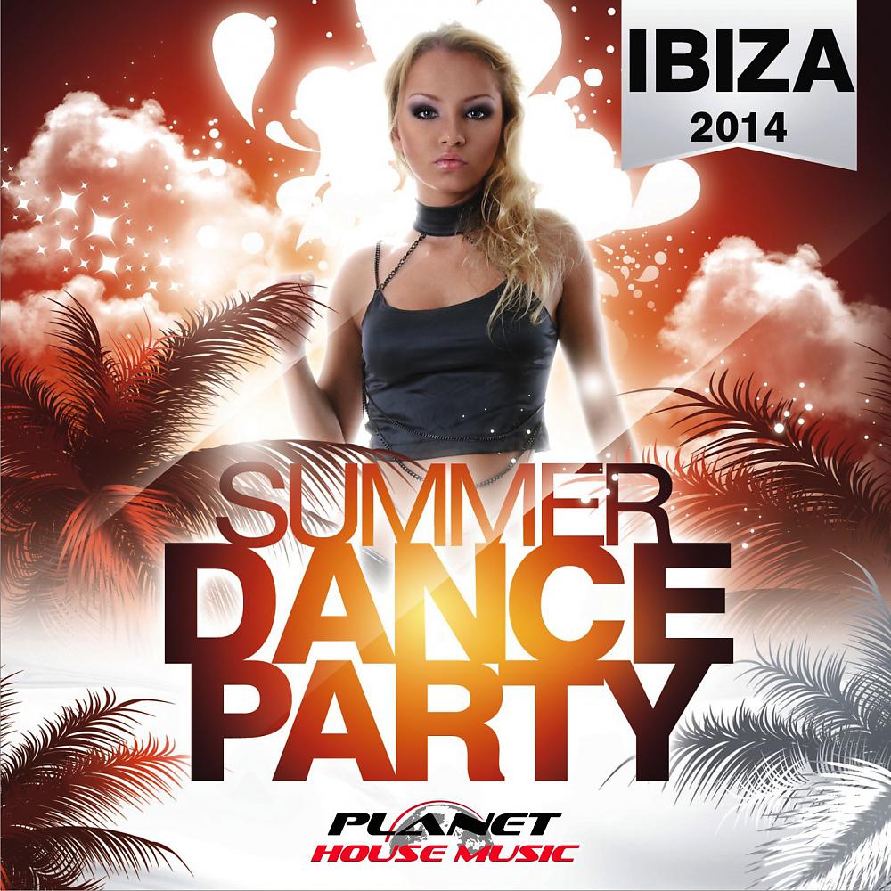 Постер альбома Ibiza 2014. Summer Dance Party.