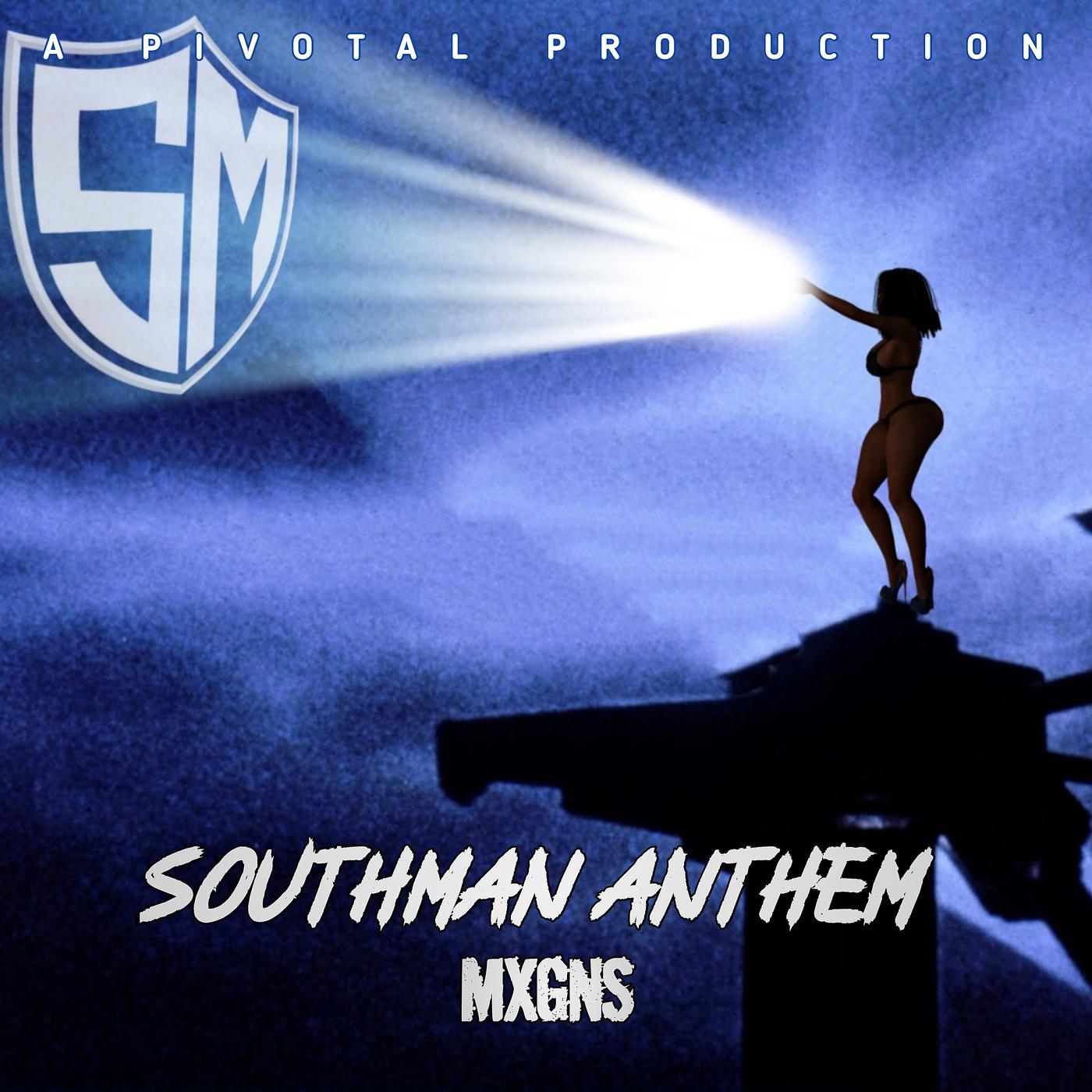Постер альбома SouthMan Anthem