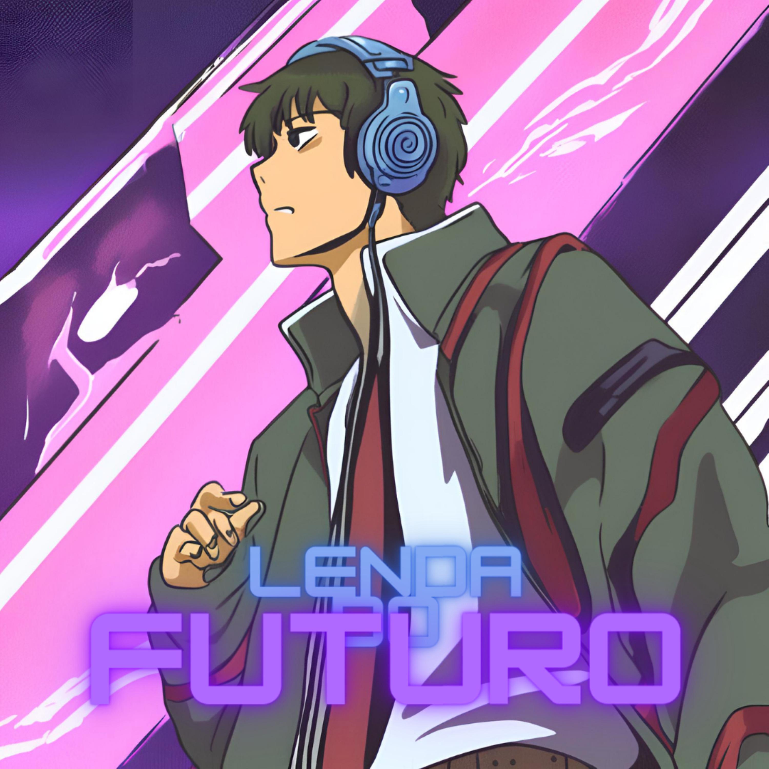 Постер альбома Lenda do Futuro