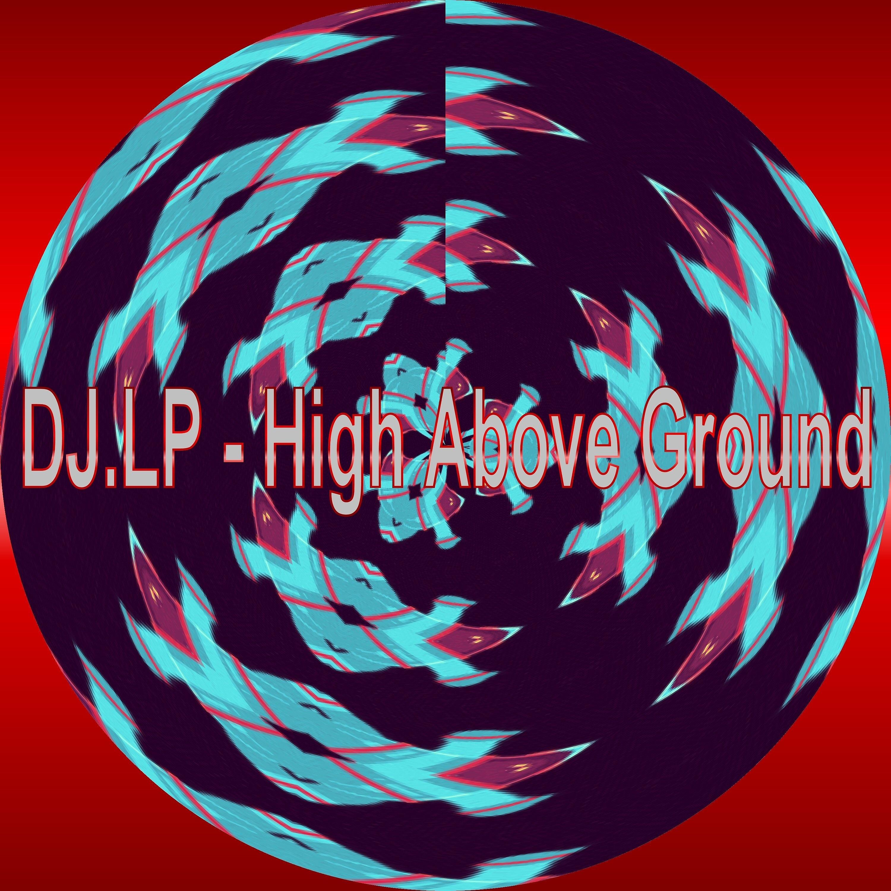 Постер альбома High Above Ground