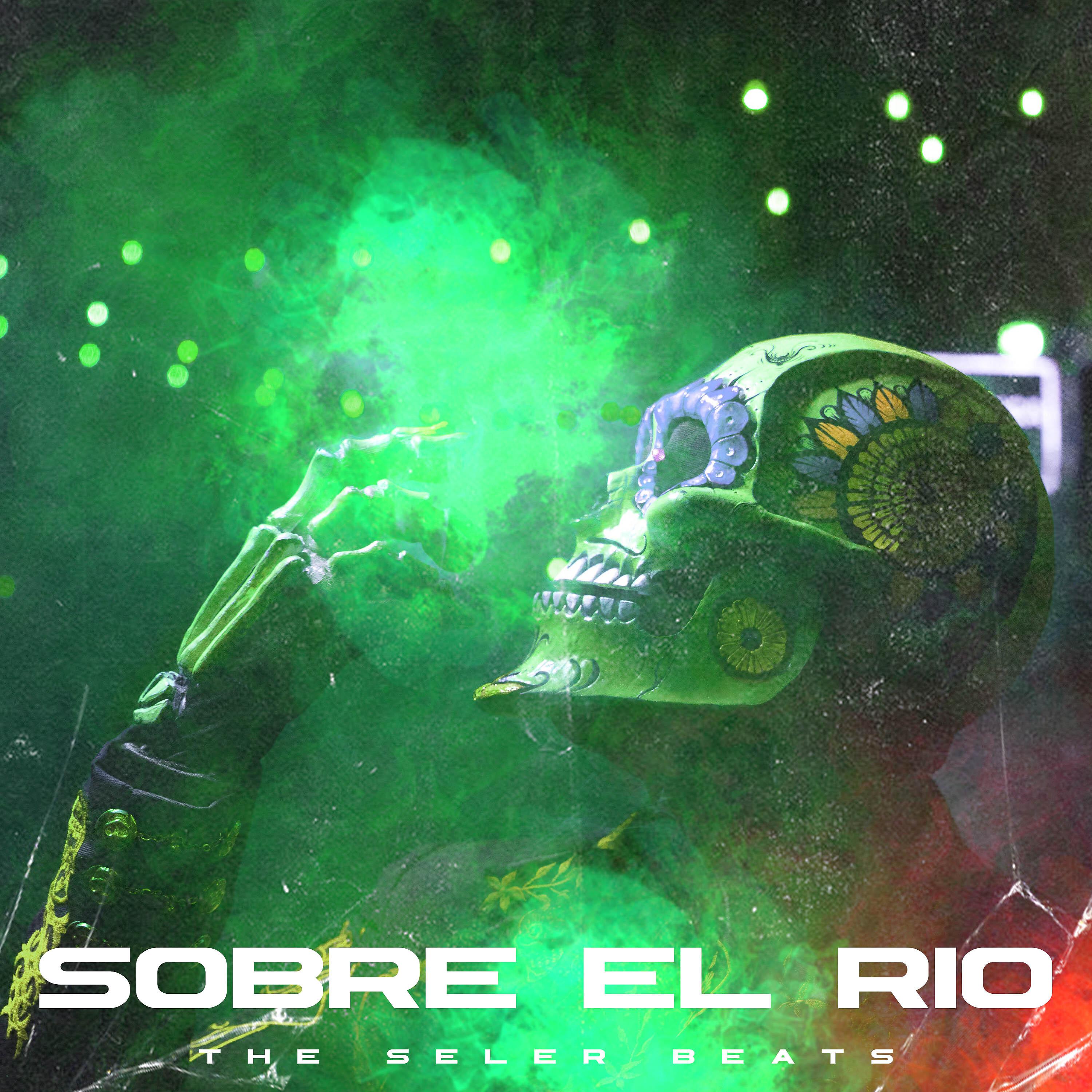 Постер альбома Sobre el Rio