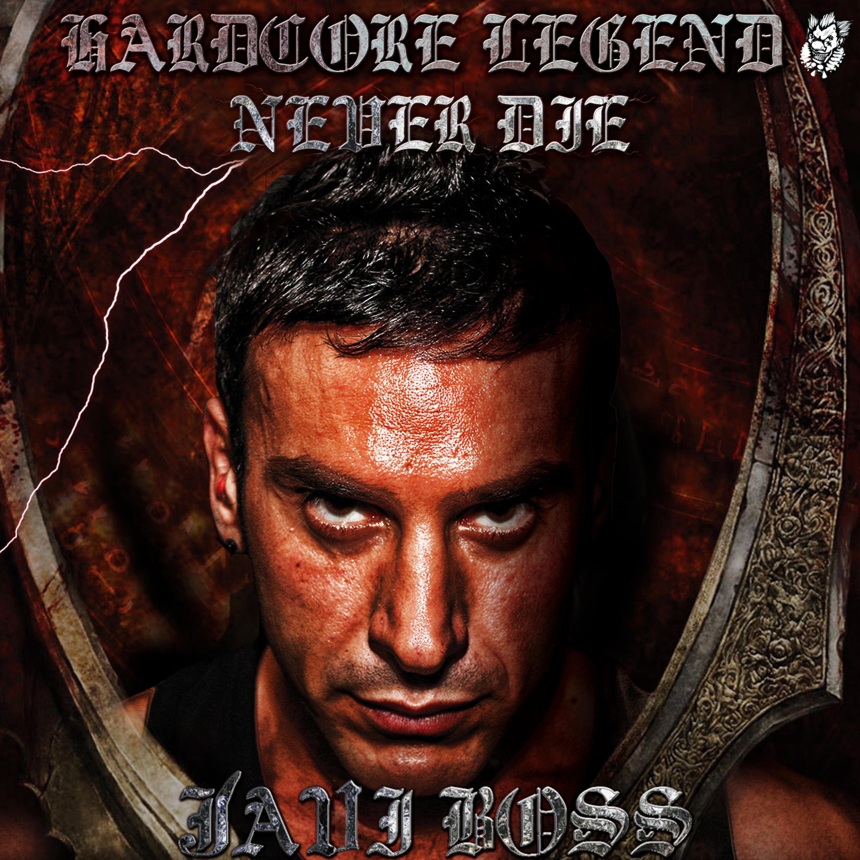 Постер альбома Hardcore Legend Never Die