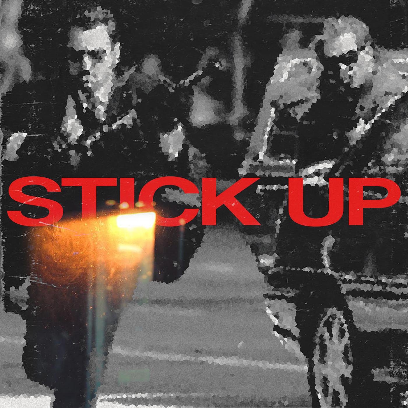 Постер альбома Stick Up