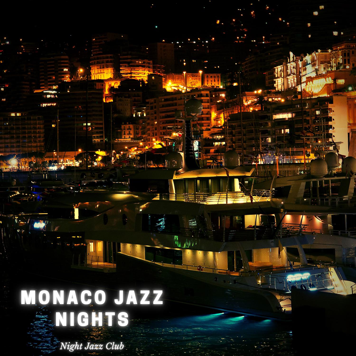 Постер альбома Monaco Jazz Nights