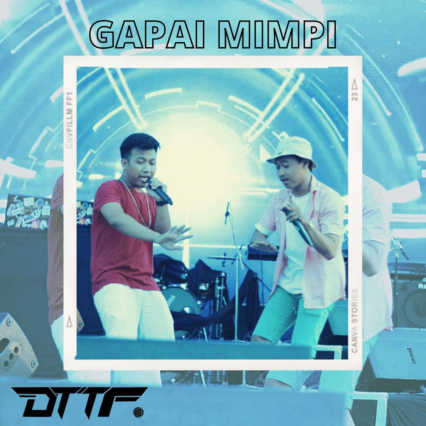 Постер альбома Gapai Mimpi