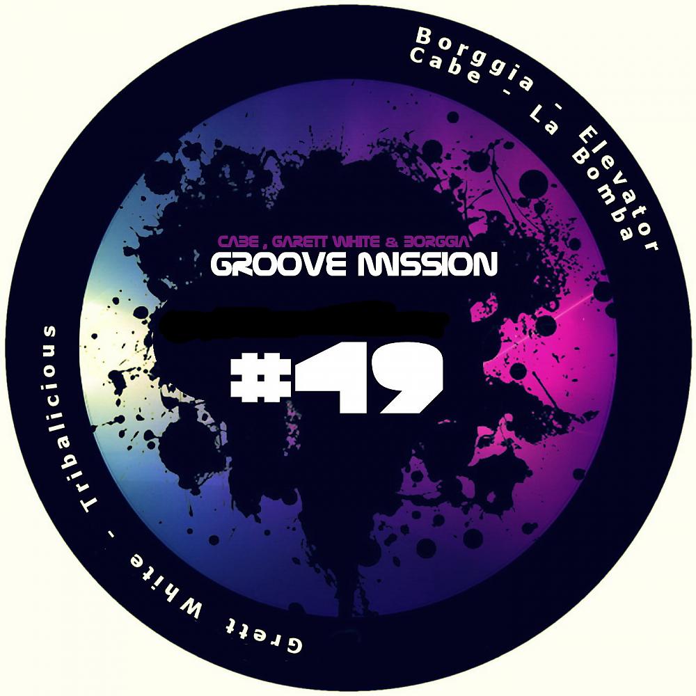 Постер альбома Groove Mission