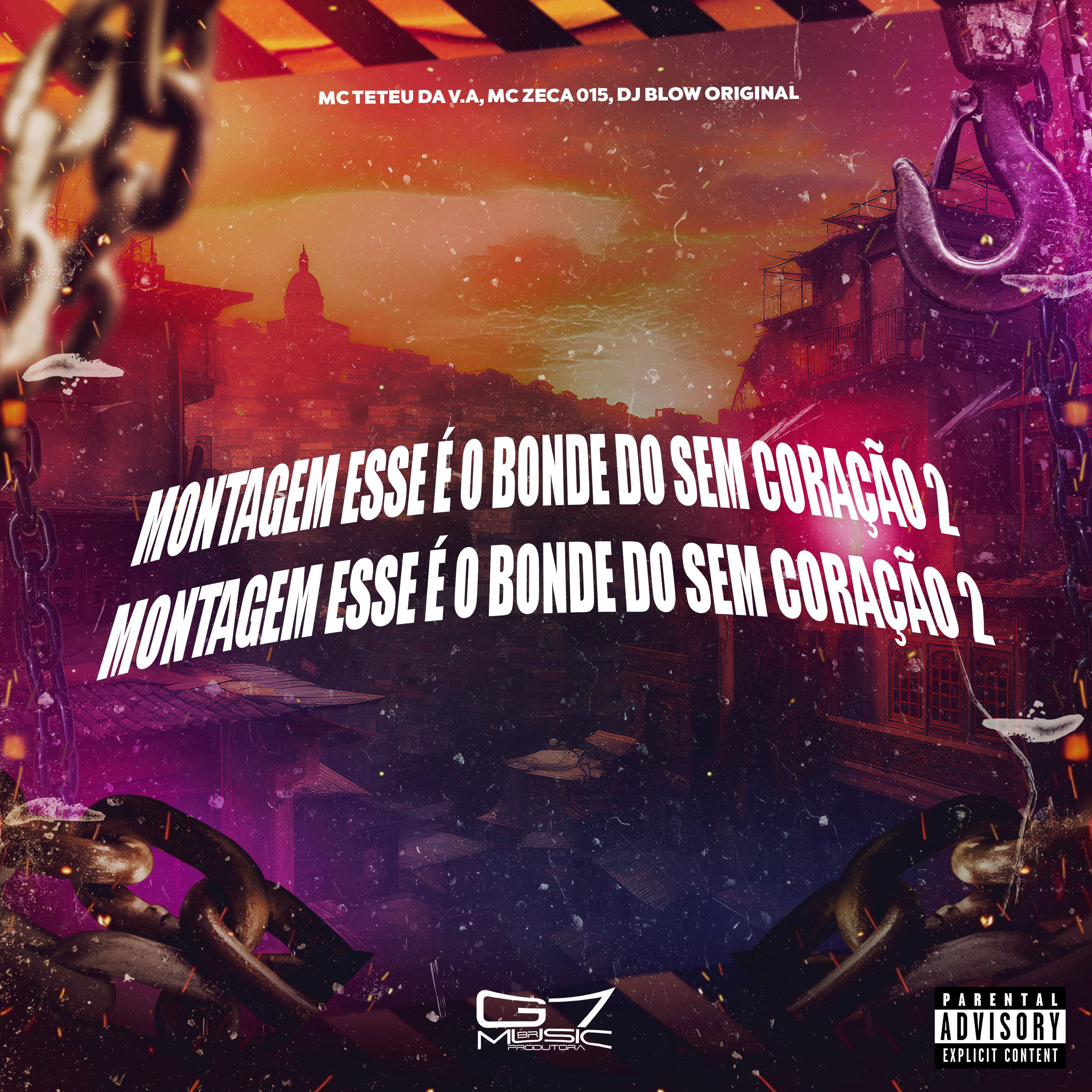 Постер альбома Montagem Esse É o Bonde do Sem Coração 2