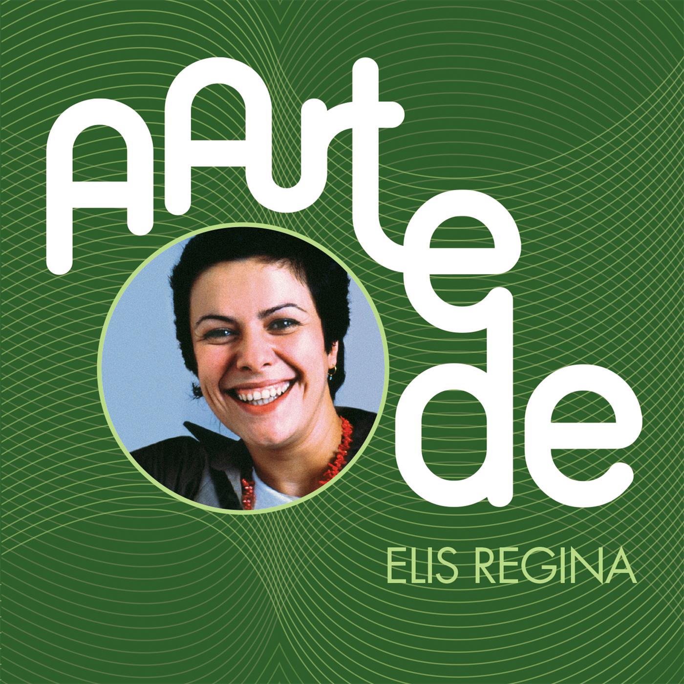 Постер альбома A Arte De Elis Regina