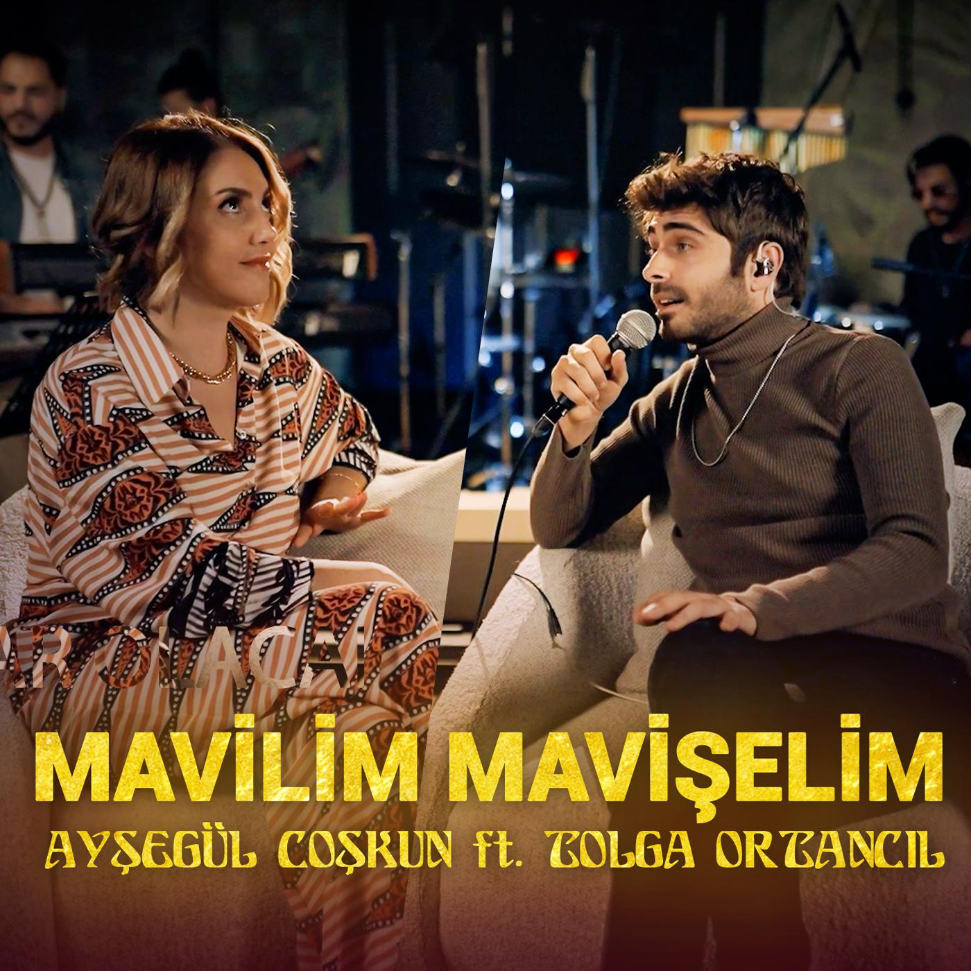 Постер альбома Mavilim Mavişelim