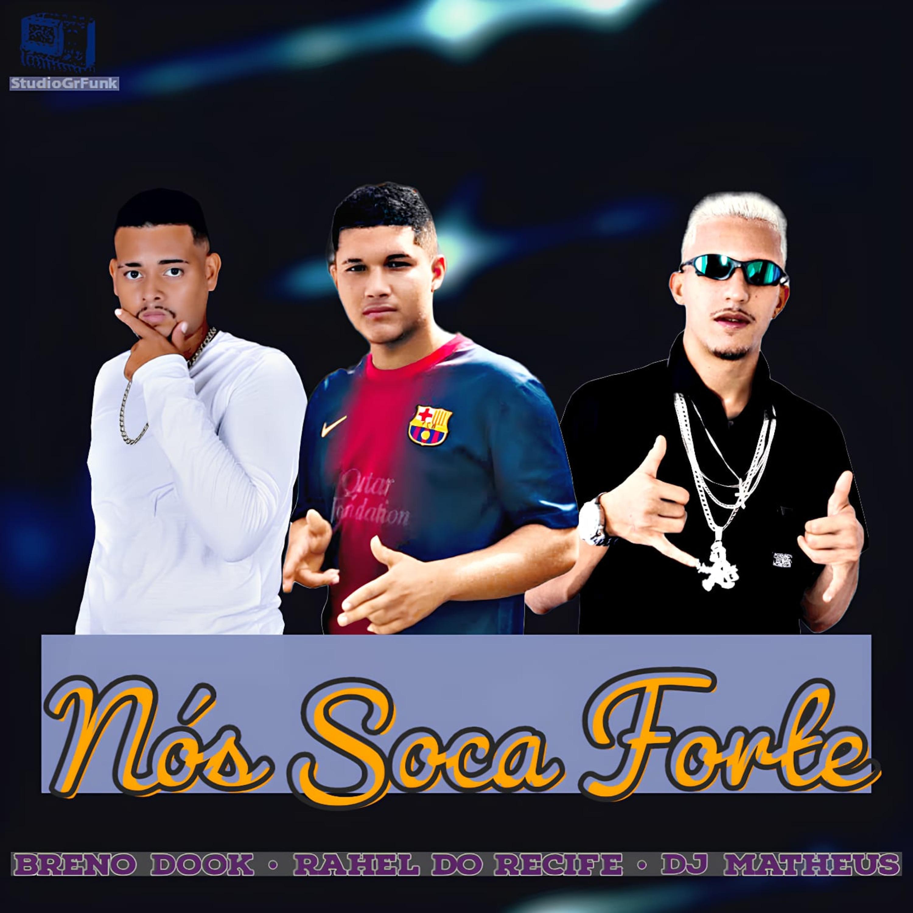 Постер альбома Nós Soca Forte
