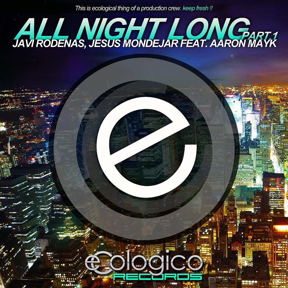 Постер альбома All Night Long Pt.1