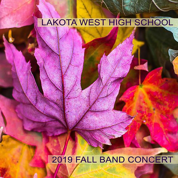 Постер альбома Lakota West High School 2019 Fall Band Concert