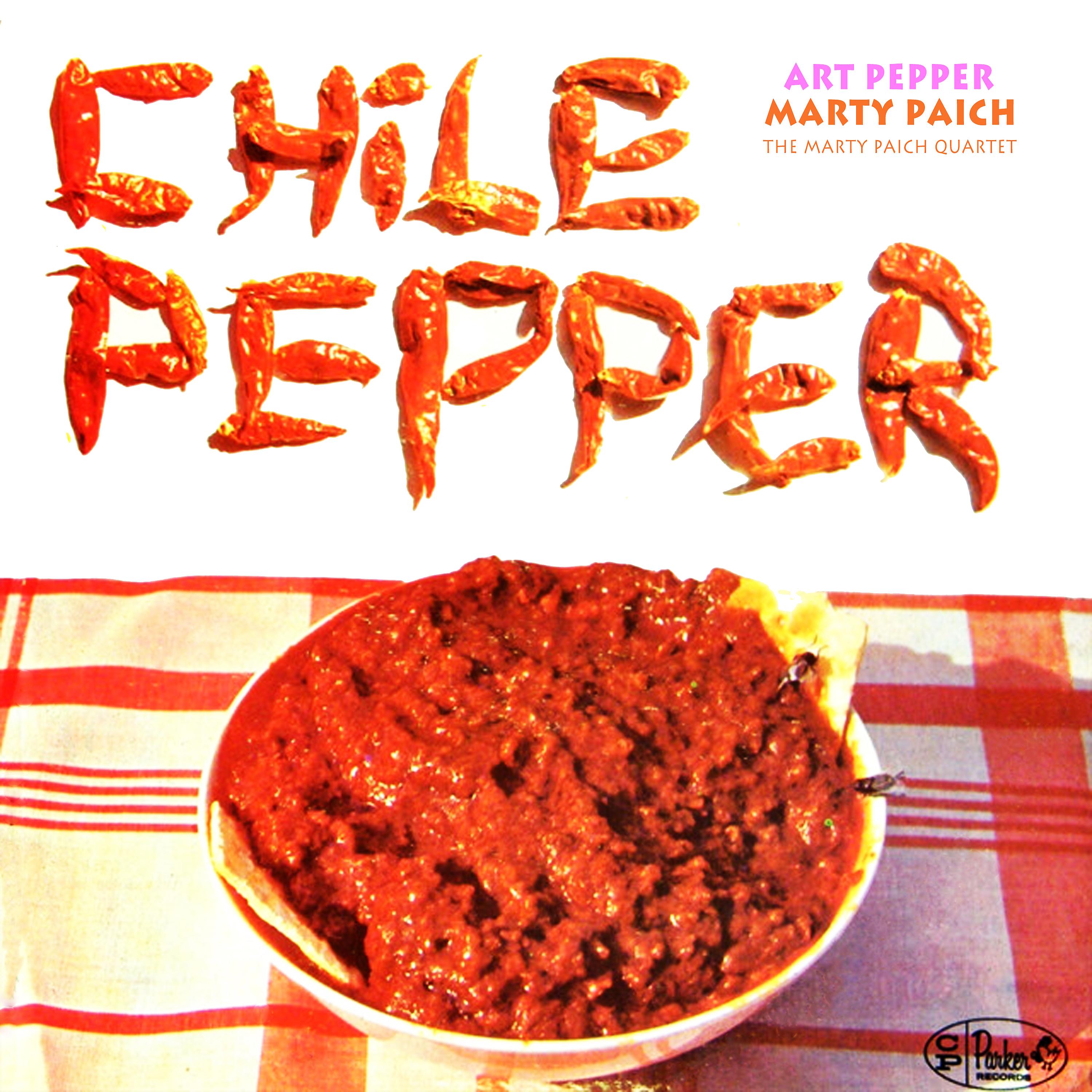 Постер альбома Chile Pepper