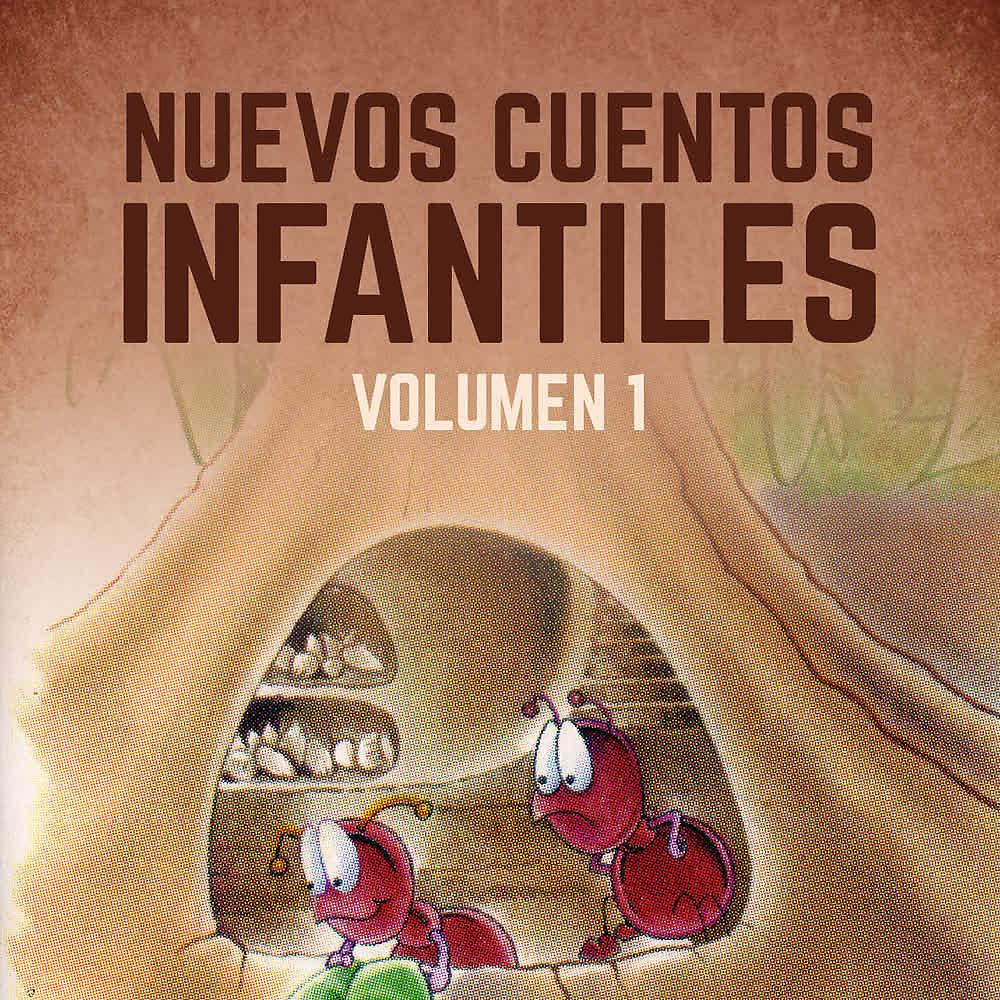 Постер альбома Nuevos Cuentos Infantiles (Vol. 1)