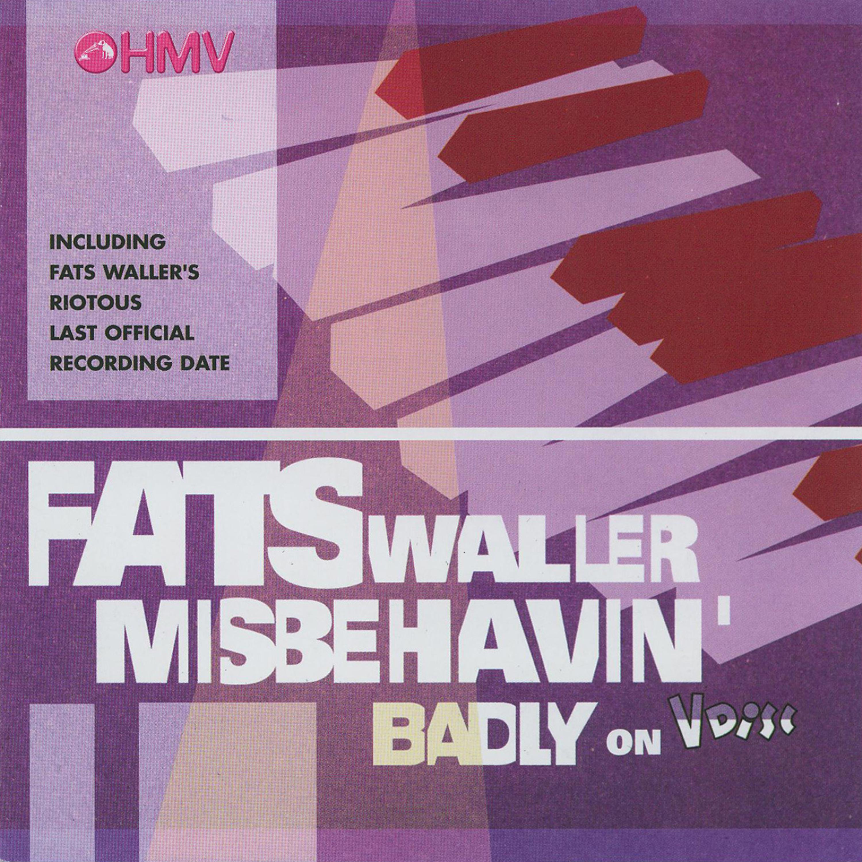 Постер альбома Fats Waller Misbehavin' Badly On V Disc
