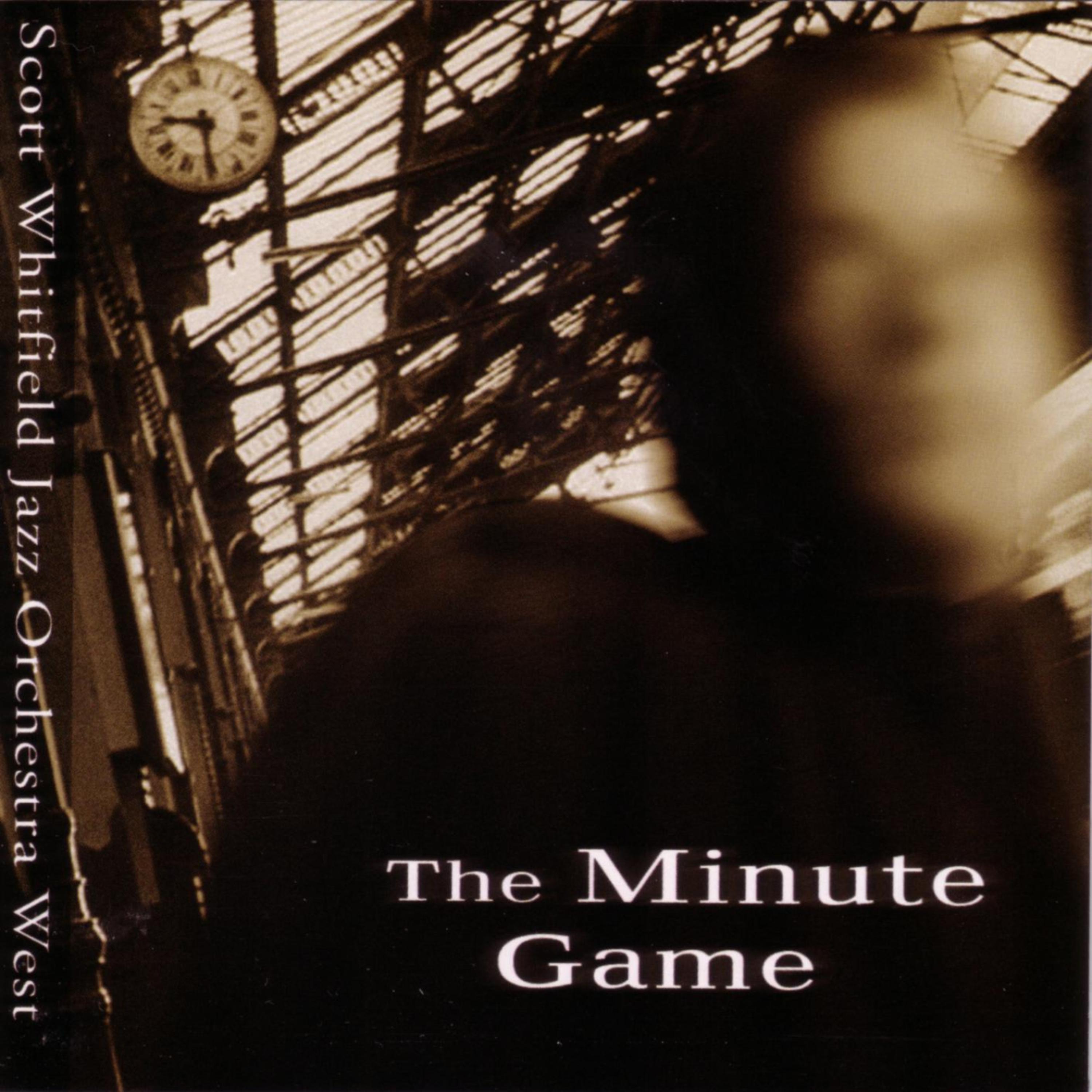 Постер альбома The Minute Game