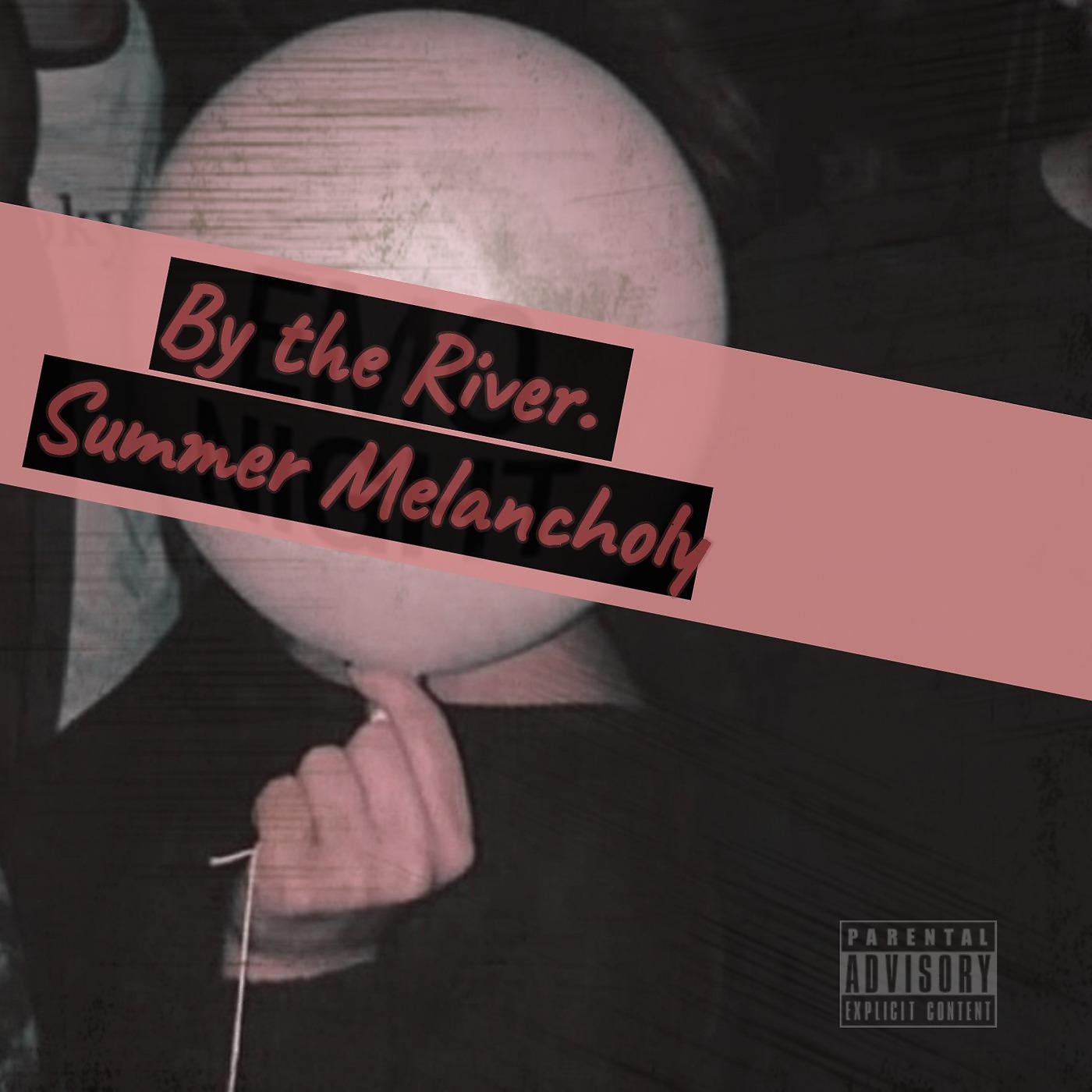 Постер альбома By the River (Summer Melancholy)