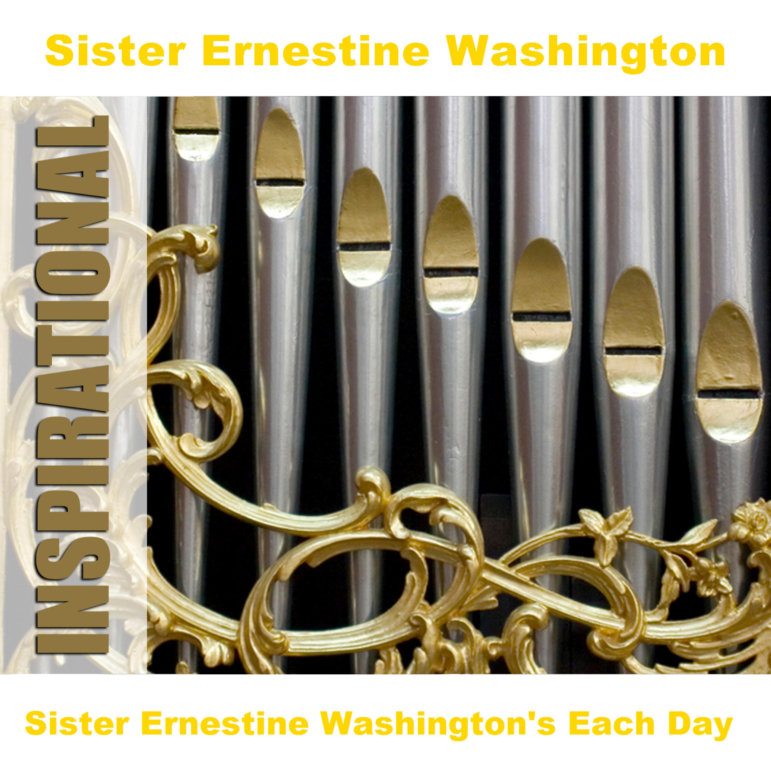 Постер альбома Sister Ernestine Washington's Each Day