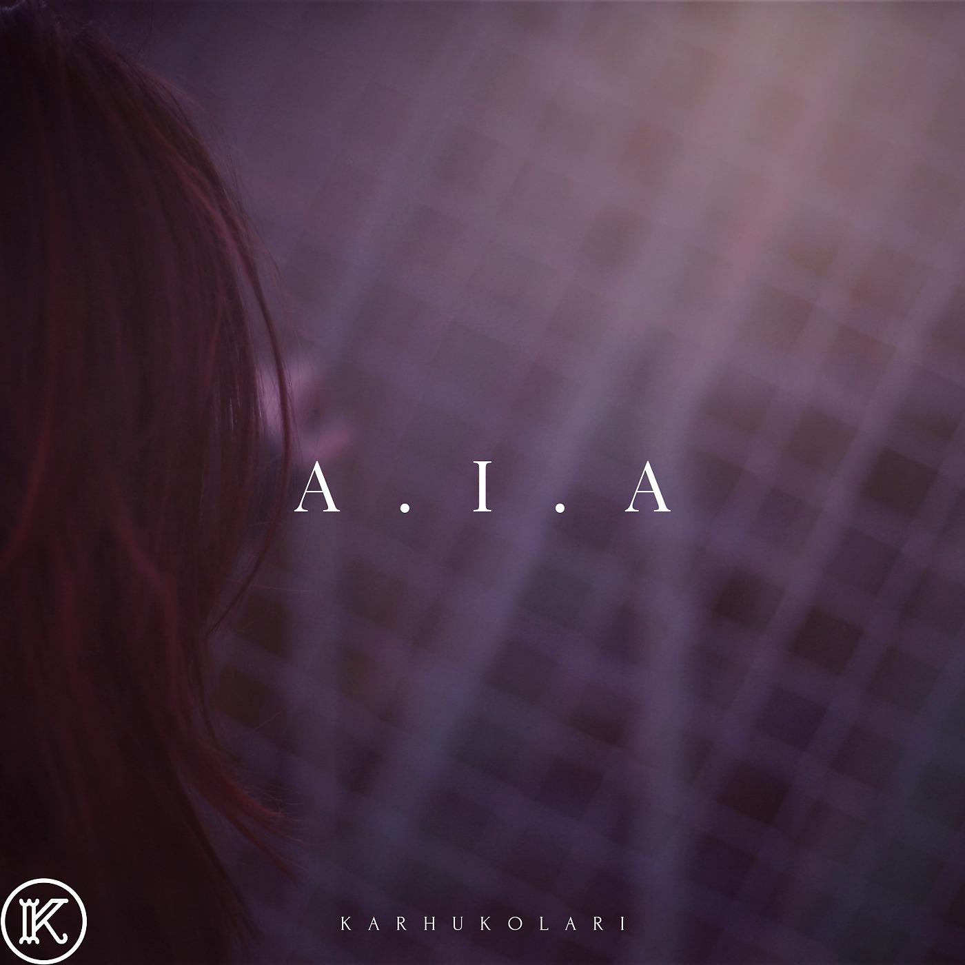 Постер альбома A.I.A