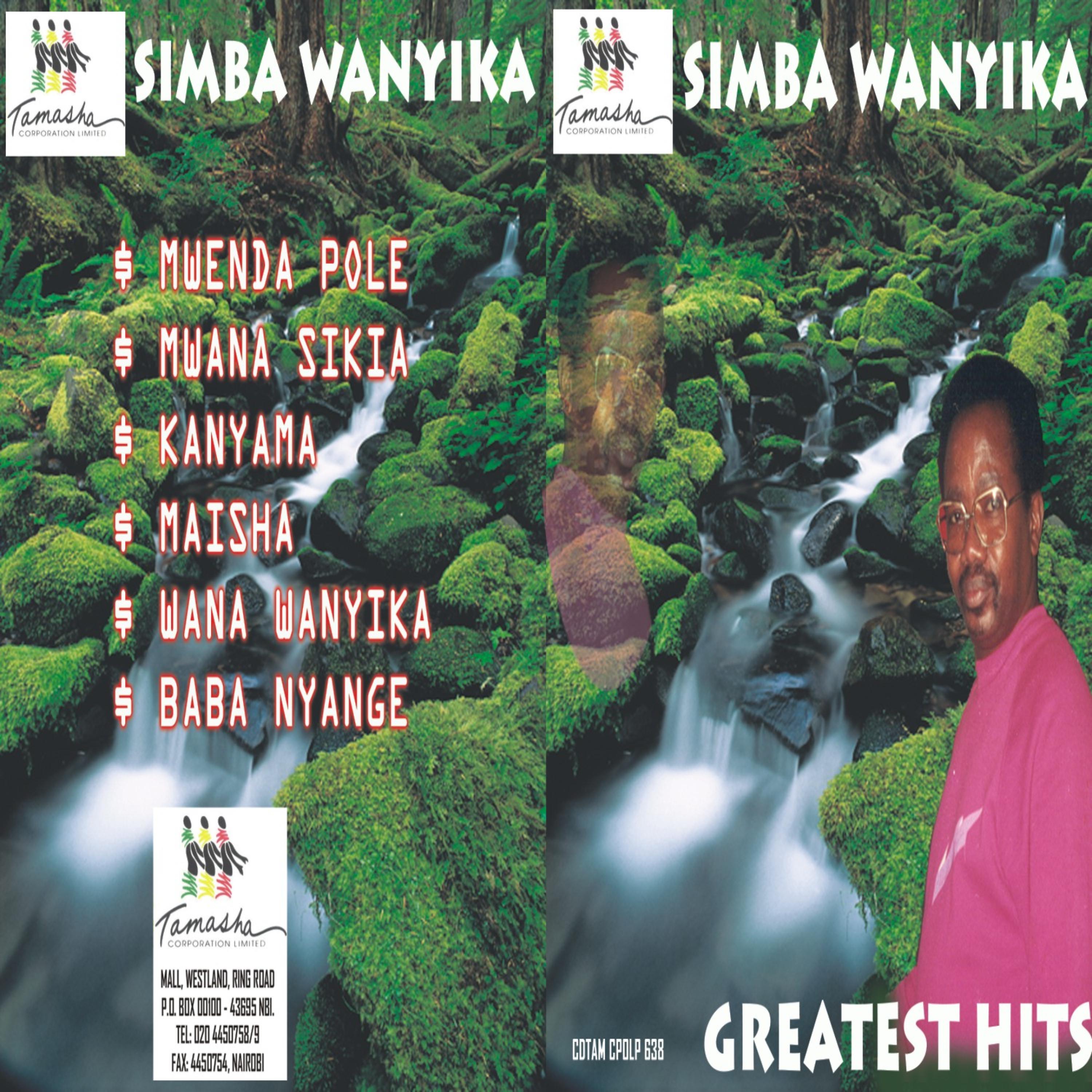 Постер альбома Simba Wanyika Greatest Hits