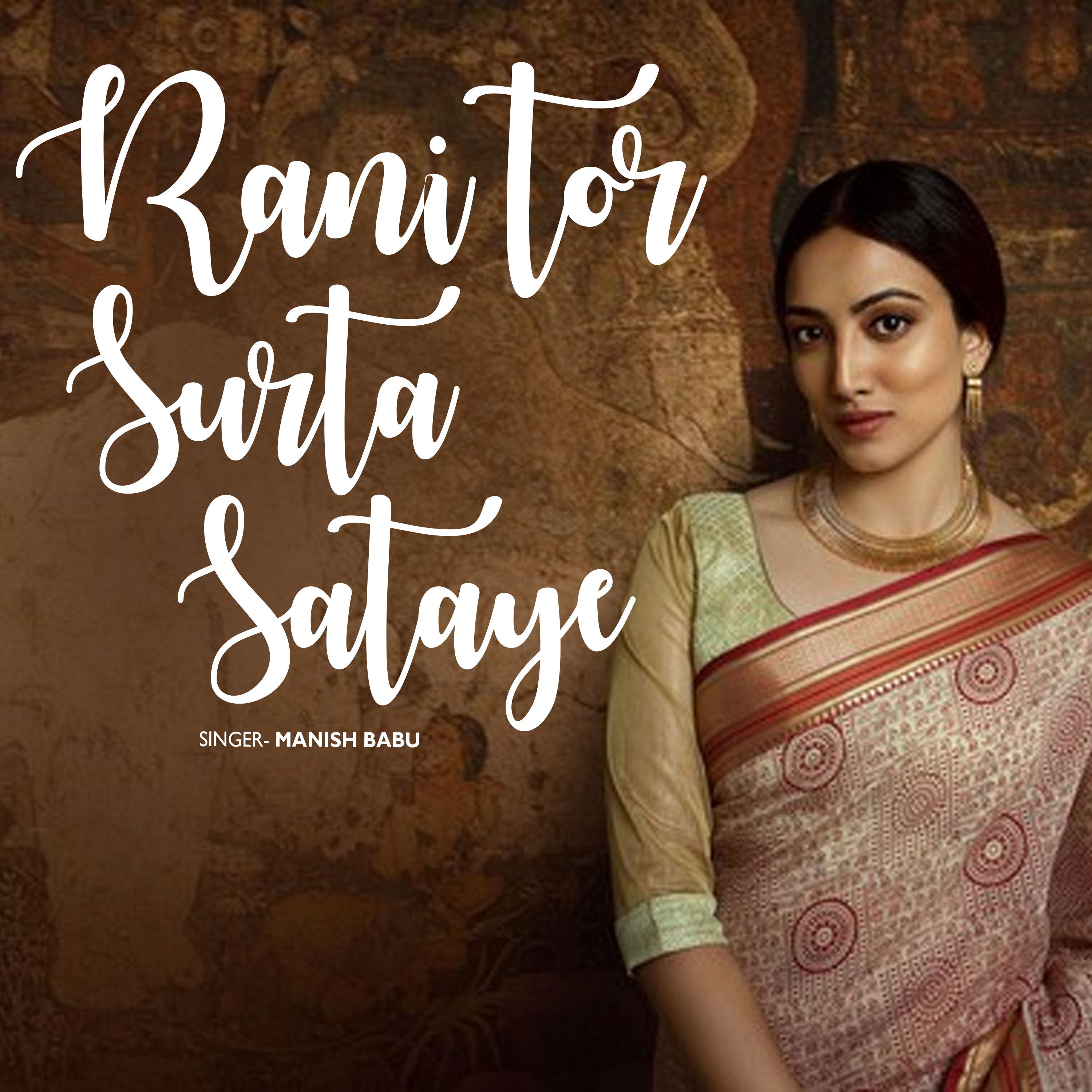 Постер альбома Rani Tor Surta Sataye