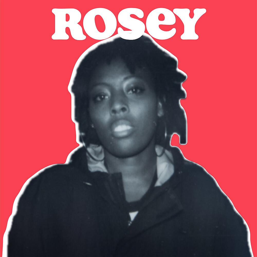 Постер альбома Rosey