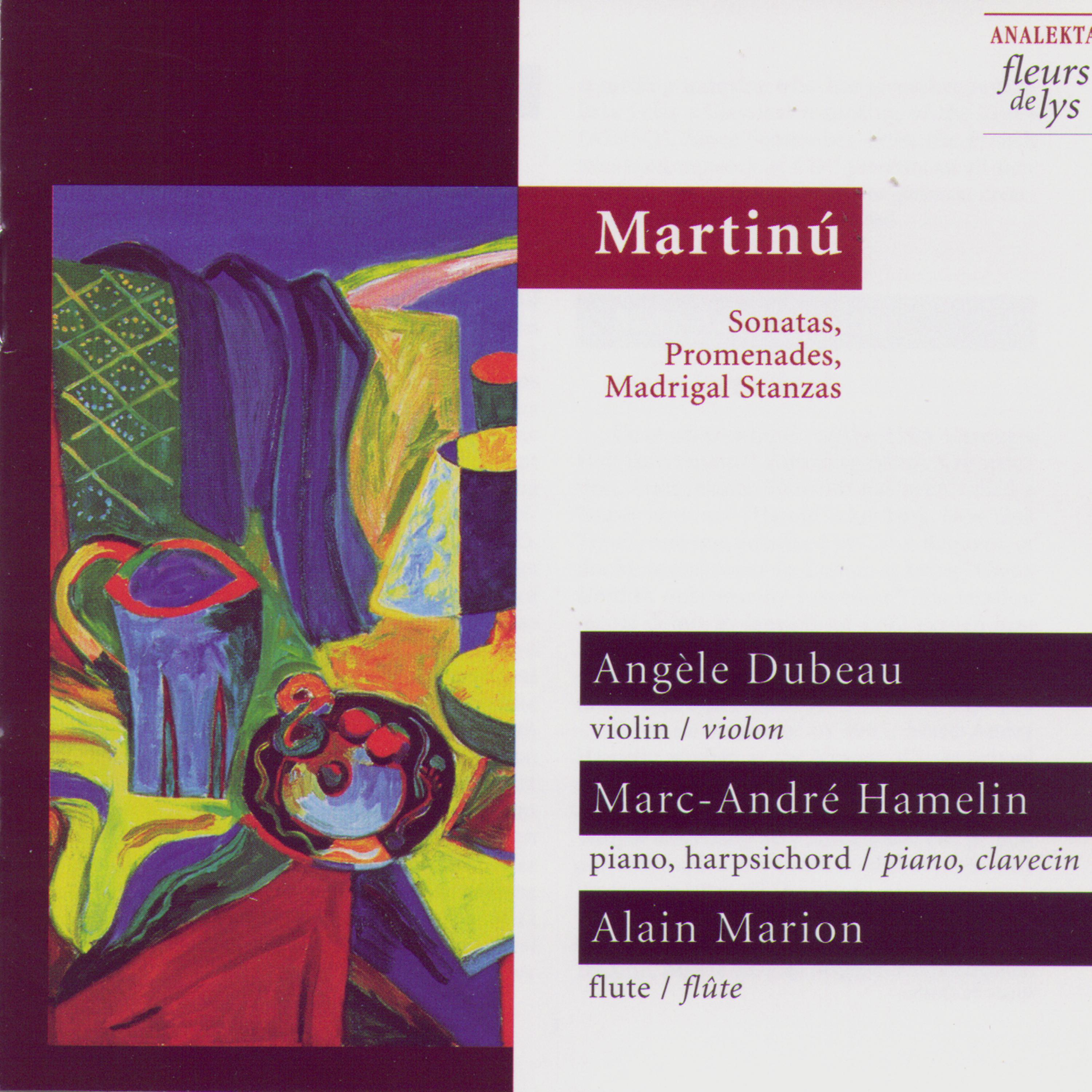 Постер альбома Martinů: Sonatas, Promenades & Madrigal Stanzas