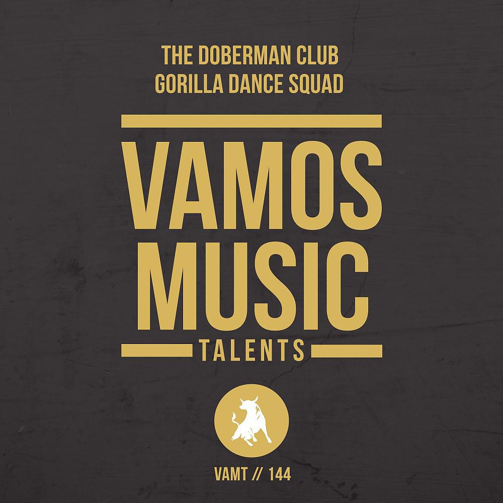 Постер альбома Gorilla Dance Squad