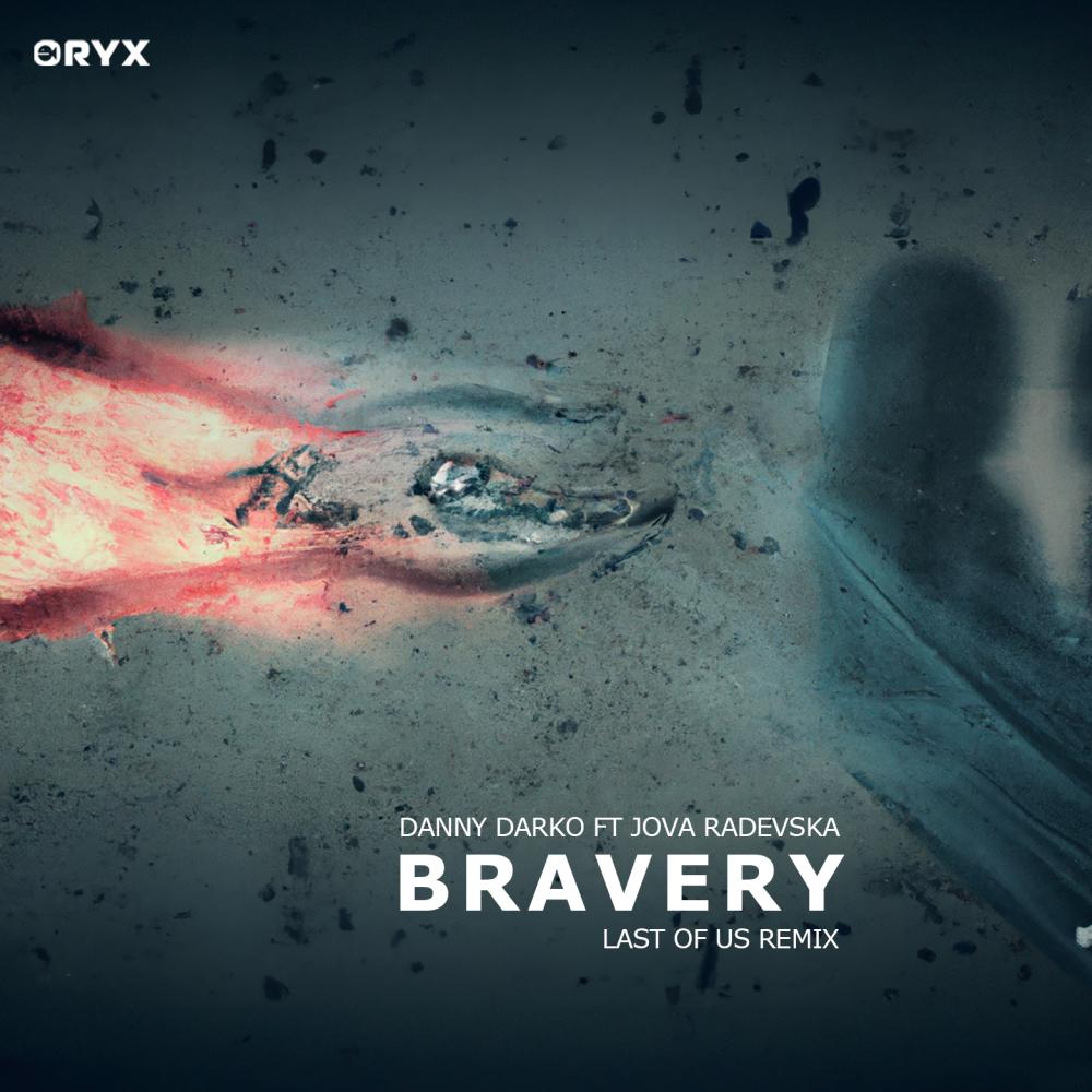 Постер альбома Bravery (Last of Us Remix)