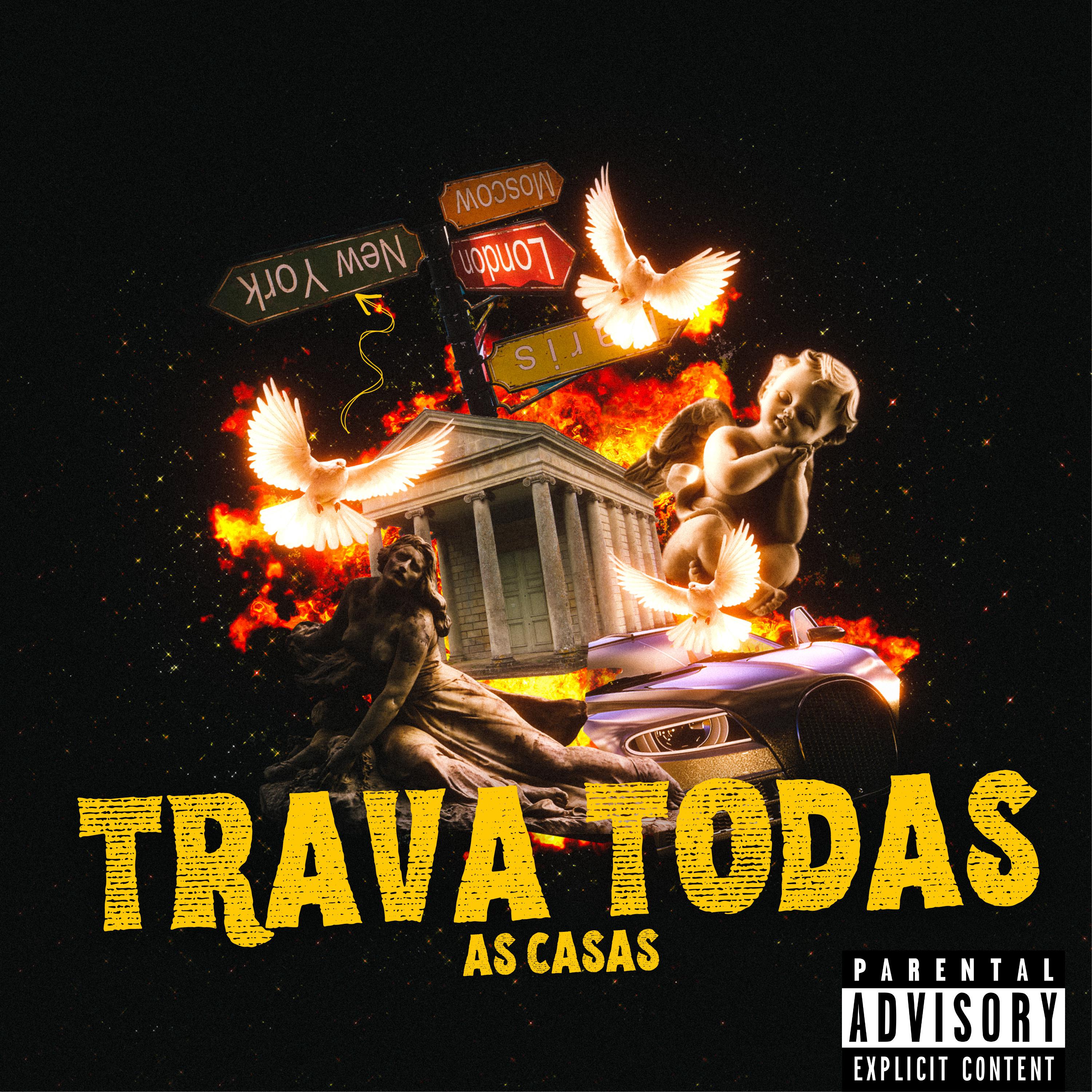 Постер альбома Trava Todas as Casas