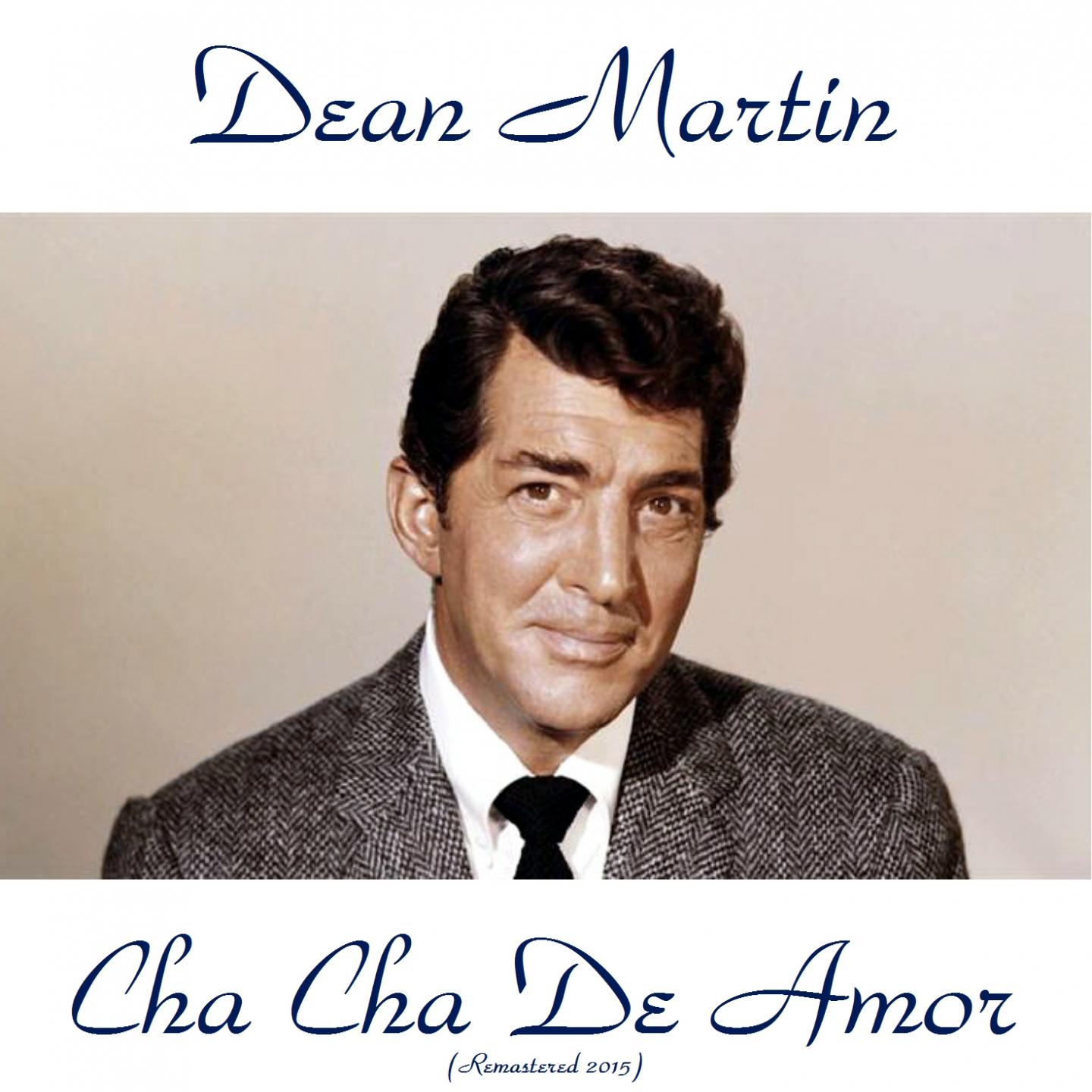 Постер альбома Cha Cha De Amor (Remastered 2015)