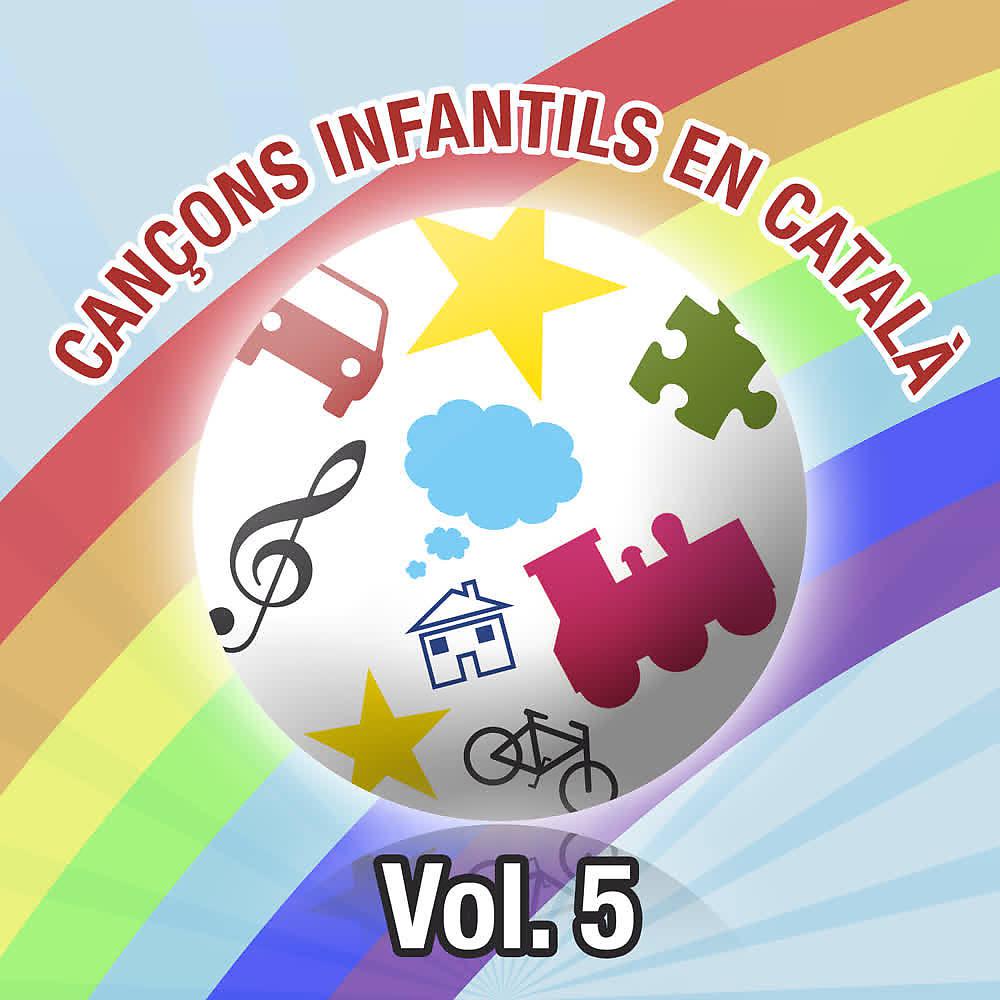 Постер альбома Cançons Infantils en Català (Vol. 5)