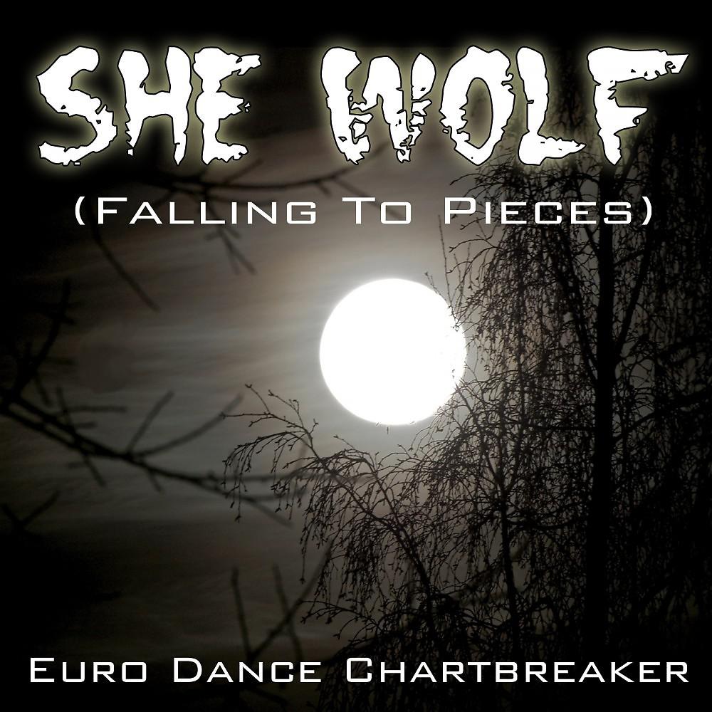 Постер альбома She Wolf (Falling to Pieces) [Tribute to David Guetta]