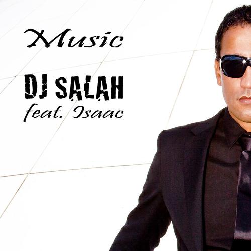 DJ Salah - Music (Original)