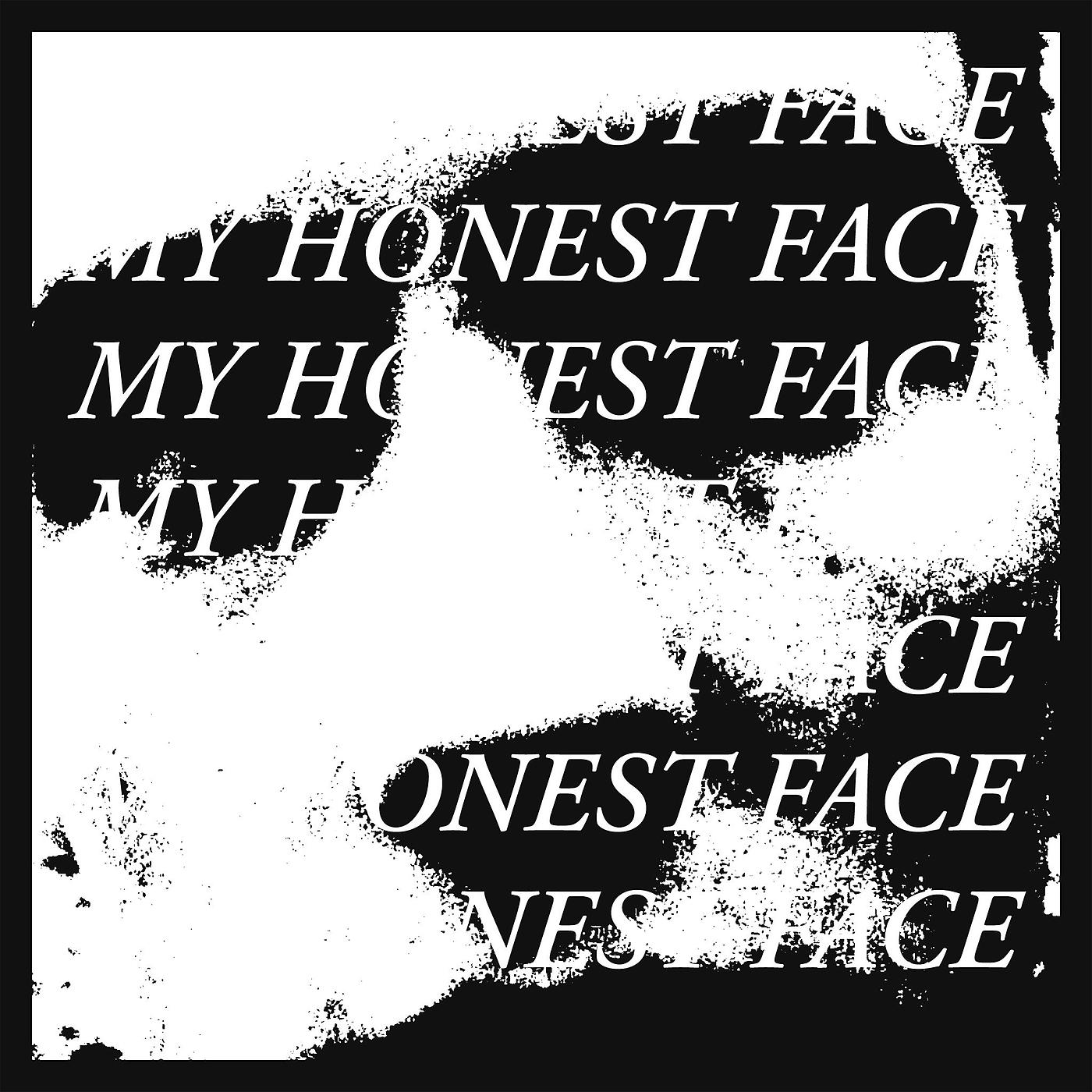 Постер альбома My Honest Face