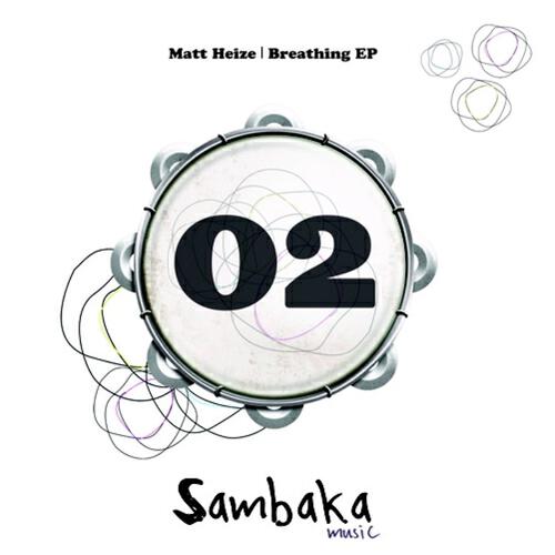 Matt Heize - Breathing (Original Mix)