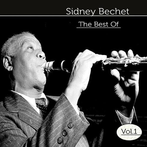 Sidney Bechet - A Fit Night Out for Man or Beast