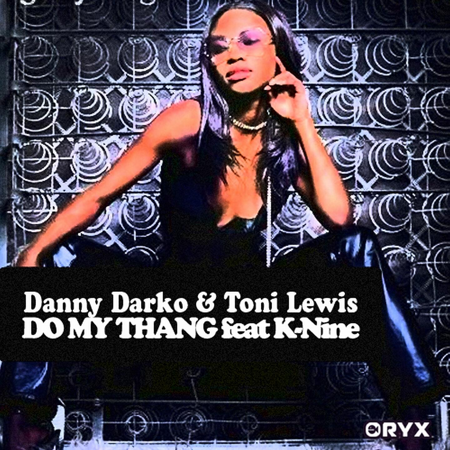 Danny Darko - Do My Thang (Original Mix)