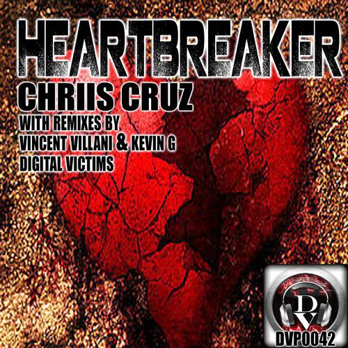 Chriis Cruz - Heartbreaker (Original Mix)