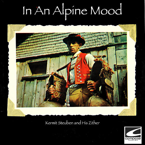 Kermit Steuben - The Gay Zither