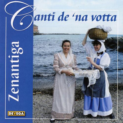 Zenantiga - E trae figgette de quella cittae (Madonna d'a guardia)
