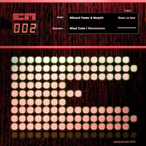 Ricard Pastor - Sous Le Tour (Paul Cutie Remix)